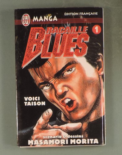 Racaille blues morita ai - racaille, 1