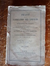 Traité de fabrication des liqueurs et de la distillation 1882