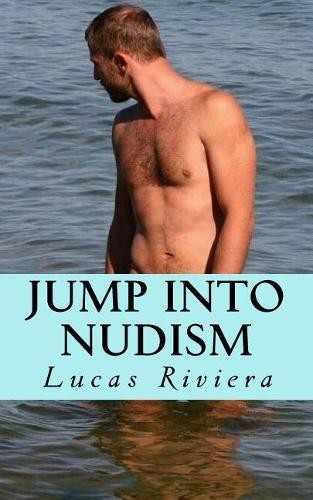 Lucas riviera jump into nudism - riviera,