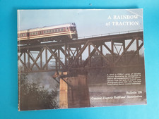 A Rainbow of Traction; Bulletin 126 Central Electric Railfans' Association, 1988