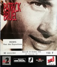 TICKET BILLET DE CONCERT PATRICK BRUEL Parc des expos REIMS 1990