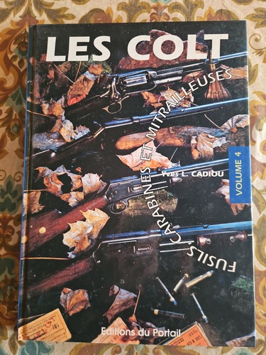 Les colt fusils - les,