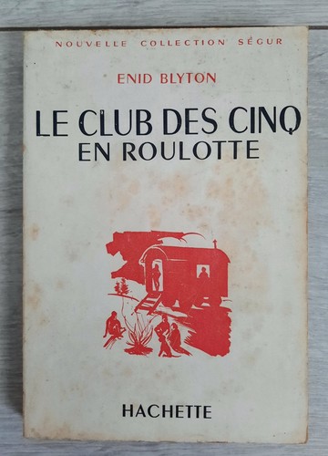 Club des cinq roulotte - club,