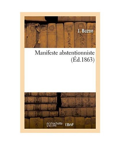 Manifeste abstentionniste - manifeste,