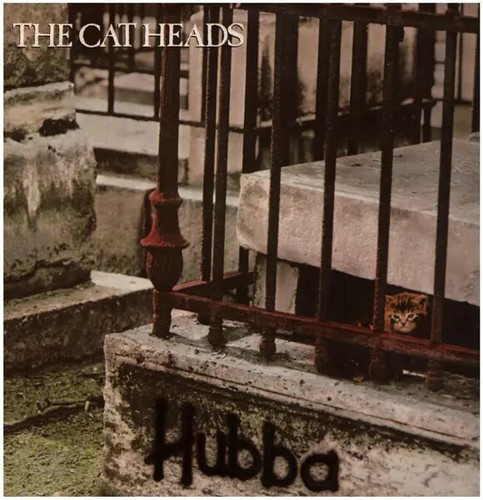 The cat heads hubba vinyle - the,