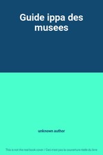 Guide ippa des musees, unknown