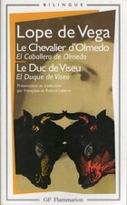 LOPE DE VEGA - Le Chevalier