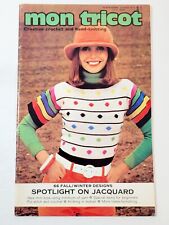 Vintage knitting and crochet magazine, Mon Tricot, 1972