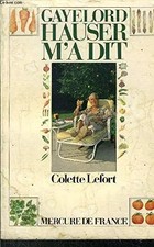 Gayelord Hauser m'a dit