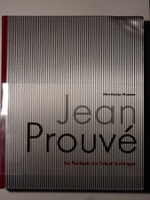 Jean Prouvé  La poétique de