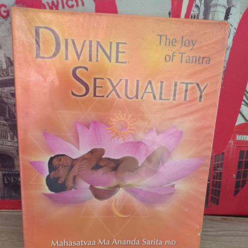 Divine sexuality the joy of - sexuality,,