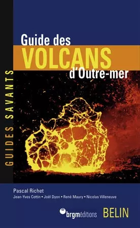 Guide des volcans outre - guide, d'outre-mer
