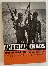 American Chaos Retour en Irak