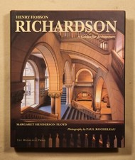 Henry Hobson Richardson: A Genius for Architecture 1997 1st edition HC w/DJ