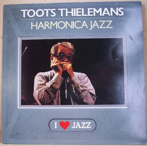 Toots thielemans harmonica - toots,