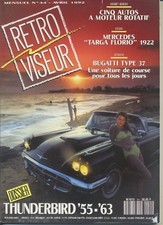 RETROVISEUR n°44 04/1992 THUNDERBIRD 53-55 BUGATTI TYPE 57 NSU RO80 MAZDA R100