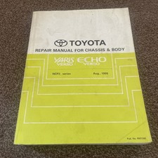 Toyota Yaris Verso NCP20 NCP22 Repair Manual for Chassis and Body AUG 1999