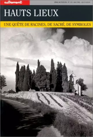 Hauts lieux une quête de - hauts,