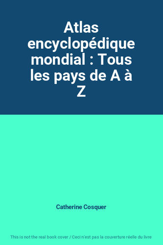 Atlas encyclopédique mondial