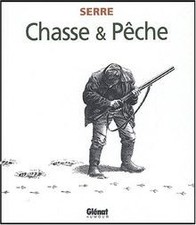 Chasse et pêche de Serre