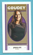 2019 Upper Deck Goodwin Champions Jessica Eye MMA Goudey Mini SP #G14