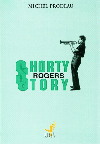 Shorty rogers story - ♫,