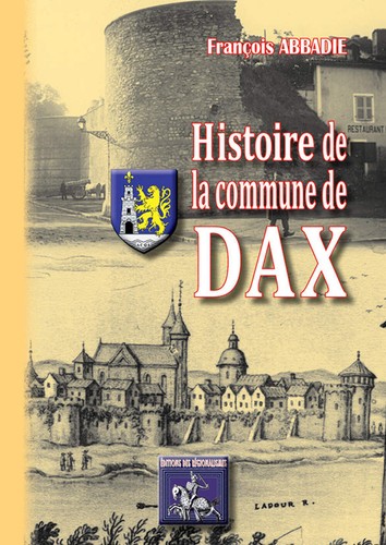 Histoire commune de dax - de,