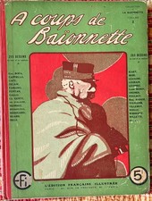 A COUPS DE BAIONNETTE   Volume