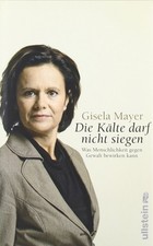 Gisela Mayer - Le Froid Ne Doit Pas Gagner. #B2057022