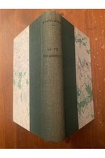 La vie des abeilles Maurice Maeterlinck 