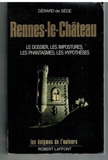 RENNES LE CHATEAU. LE DOSSIER