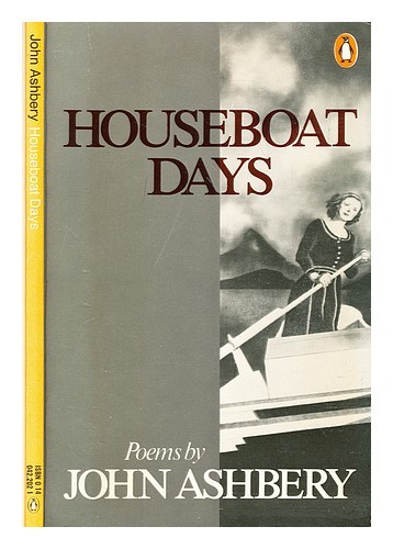 Ashbery john houseboat days - john,