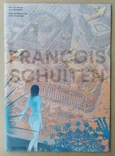 SCHUITEN  -- DES CITÉS OBSCURES À LA VILLE LUMIÈRE -- EO 2014