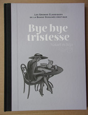 " Bye Bye tristesse "  de