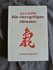 J.A. LAVIER, "Bio-Energétique