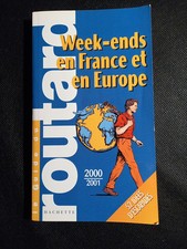 Weekend En France Et En Europe - Guide Du Routard 2000/01
