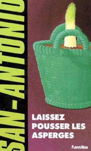 Laissez pousser les asperges - pousser,