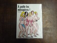 BD ADULTE - A POELE LES MENAGERES - ARMAS