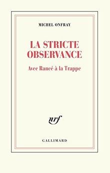 Stricte observance avec - la,