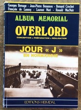 WWII GREAT BOOK MEMORIAL ALBUM OVERLORD DAY J ed. Heimdal