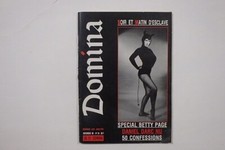 DOMINA LE MAGAZINE DES CHARMES SECRETS - N° 10 spécial Betty Page