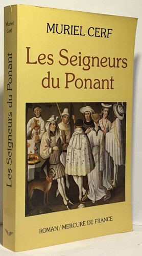 Les seigneurs ponant - les, du