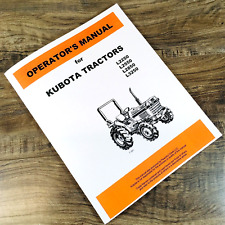 Kubota L2250DT L2550DT L2850DT L3250DT Tractor Operators Owners Manual Book