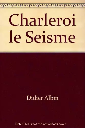 Charleroi seisme - charleroi, le