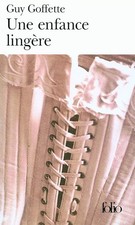 Une enfance lingère -