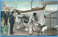 Old postcard: La Vie du Marin - sailors painters / 1908