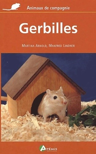 Gerbilles martina arnold - -,