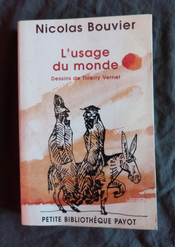 Nicolas bouvier usage - "l'usage, du