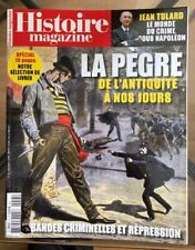 Histoire Magazine 13  La Pegre  Tulard Napoleon France-Iran - empire romain