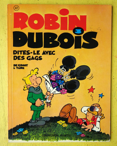 Robin dubois dites le - bd,